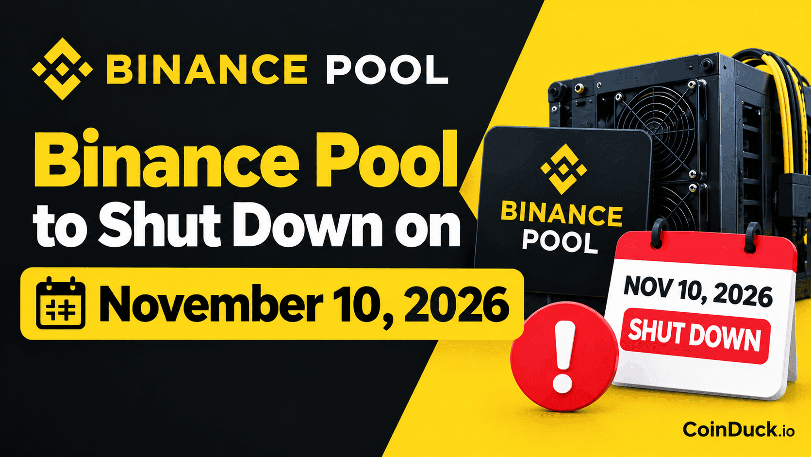 Binance Pool to Shut Down on November 10, 2026